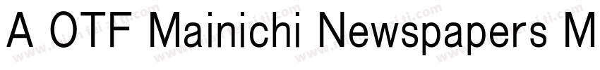 A OTF Mainichi Newspapers M Pro字体转换